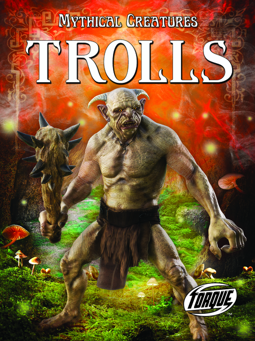 Title details for Trolls by Thomas Kingsley Troupe - Available